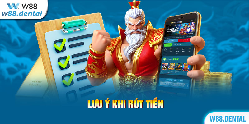 Lưu ý khi rút tiền