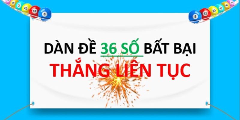 2 phương pháp nuôi dàn đề 36 số hiệu quả 