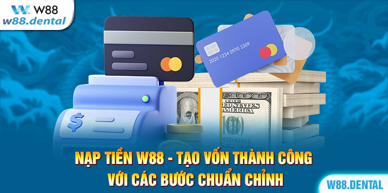 nạp tiền w88